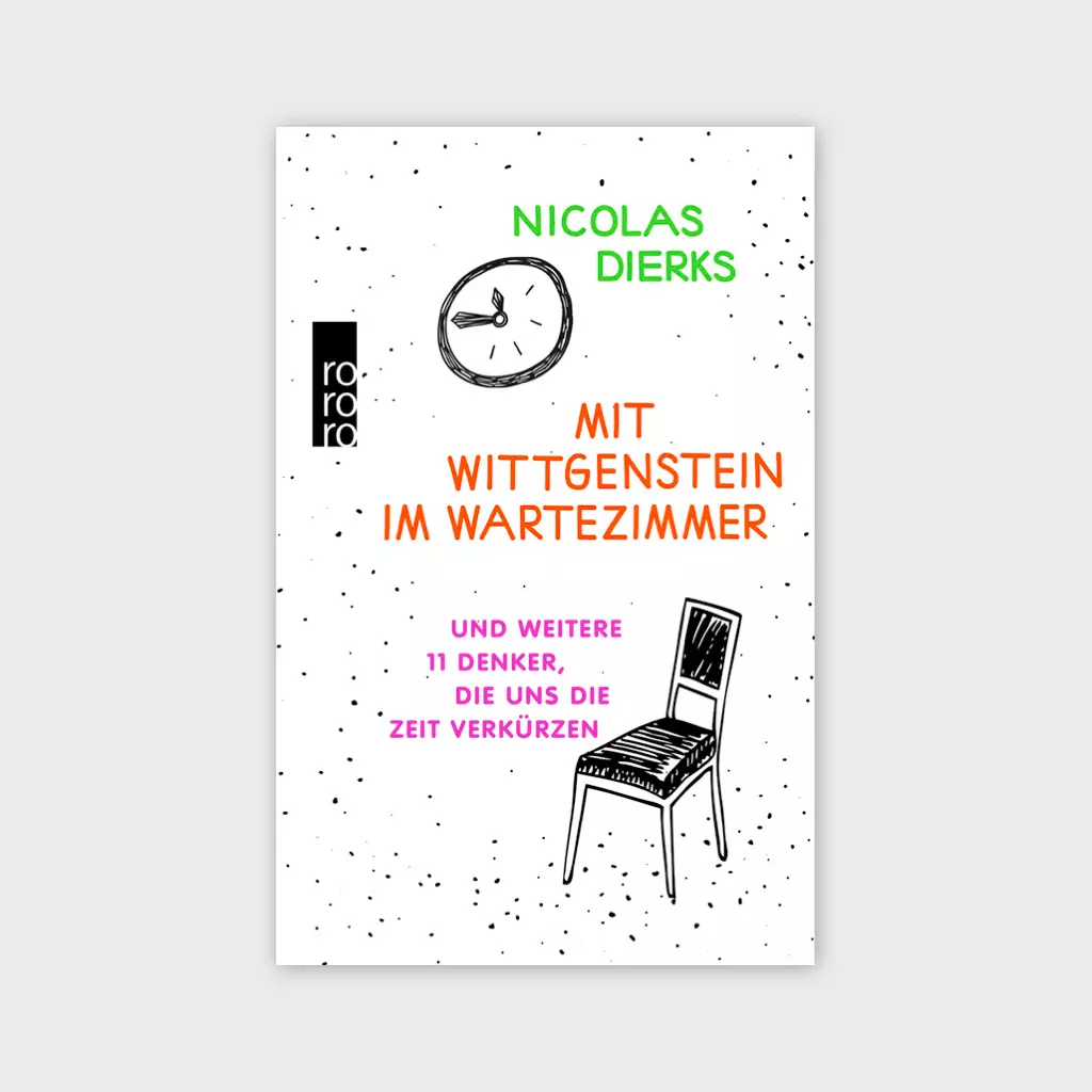 Cover der Sammlung von Kurzgeschichten, "Mit Wittgenstein im Wartezimmer", erschienen 2019 bei Rowohlt.